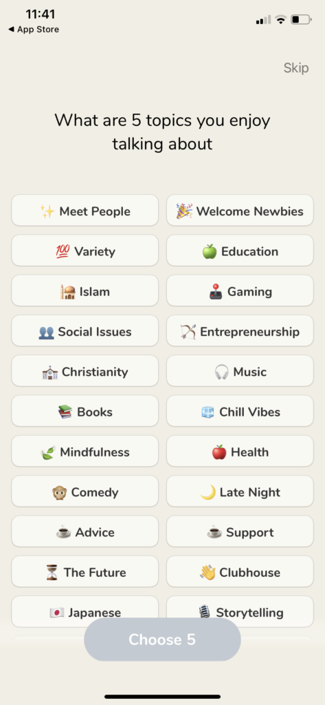 Topics available on Clubhouse, an app to make friends.
