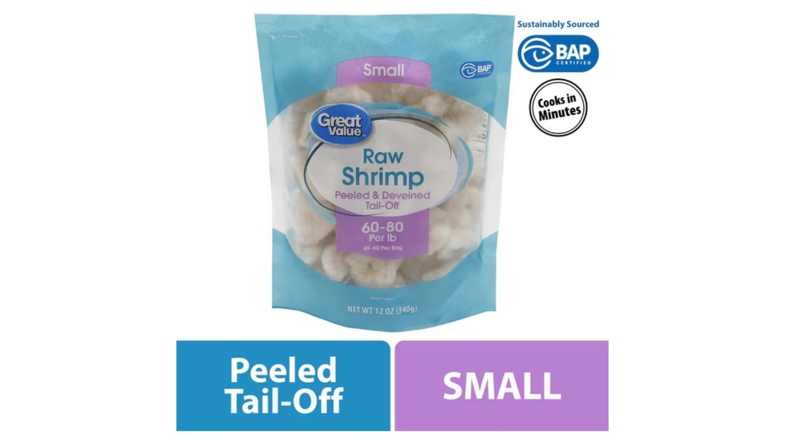 Great Value raw small peeled and deveined tail-off shrimp in a 12-ounce bag