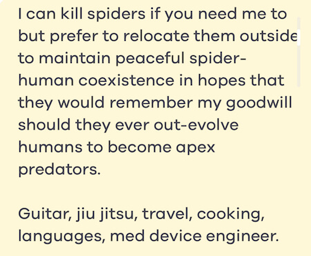 Example of funny Tinder bio for guys example about spiders.