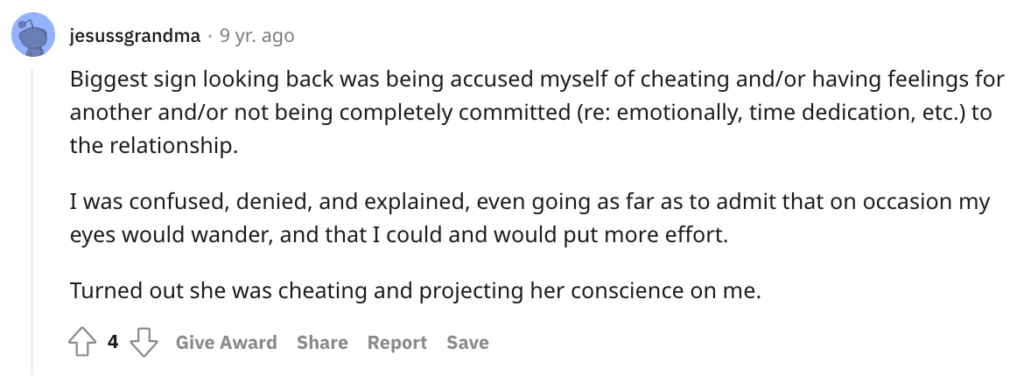 Reddit signs of a cheating boyfriend about blaming partner.