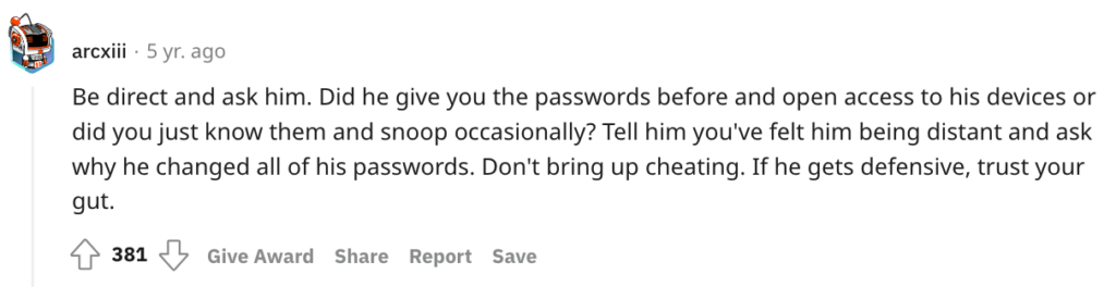 Reddit signs of a cheating boyfriend about asking for passwords.