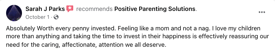 Positive Facebook review of online parenting classes from Positive Parenting Solutions.