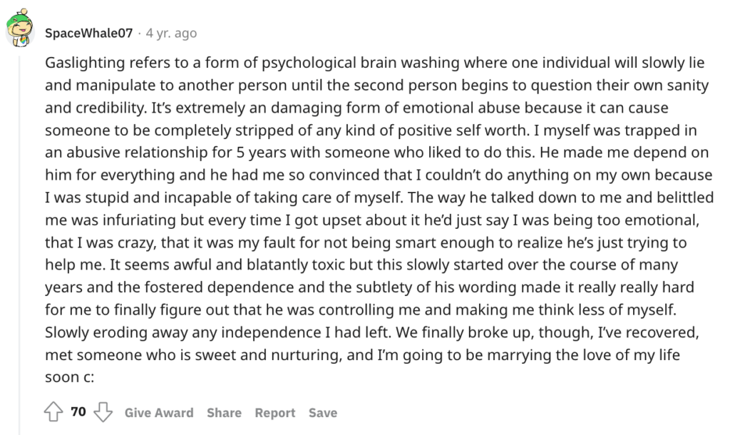 Reddit signs of gaslighting about questioning your sanity.