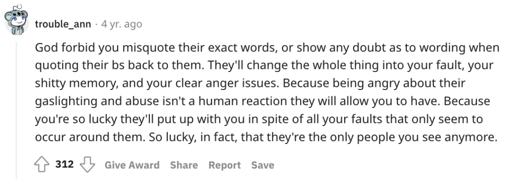 Reddit signs of gaslighting about misquoting someone.