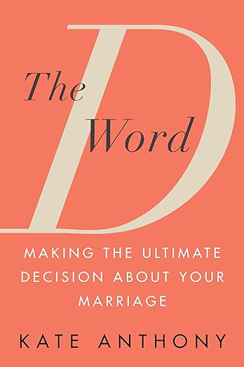The D Word by Kate Anthony.